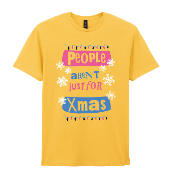 People Aren't Just For Xmas - T-Shirt Thumbnail